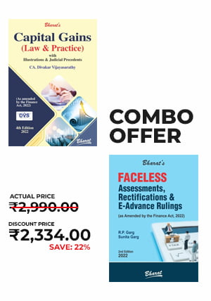 Combo Offer - CAPITAL GAINS (Law & Practice) with Illustrations & Judicial Precedents - FACELESS Assessments, Rectifications & E-Advance Rulings - SHOPSCAN - taxscan