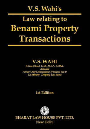 Law relating to Benami Property Transactions by V.S. Wahi - shopscan
