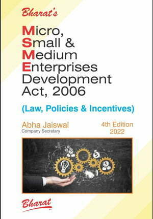 MICRO, SMALL & MEDIUM ENTERPRISES DEVELOPMENT ACT, 2006 (Law, Policies & Incentives) - shopscan