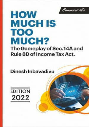 How much is too much? Gameplay of Sec. 14A Rule 8D by Dinesh Inbavaidvu - shopscan