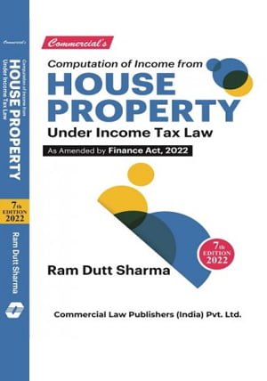 Computation of Income From House Property Under Income Tax Law by Ram Dutt Sharma - shopscan
