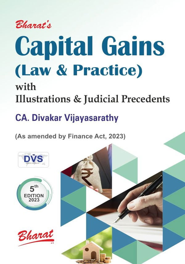 Capital Gains (Law & Practice) With Illustrations & Judicial Precedents - shopscan