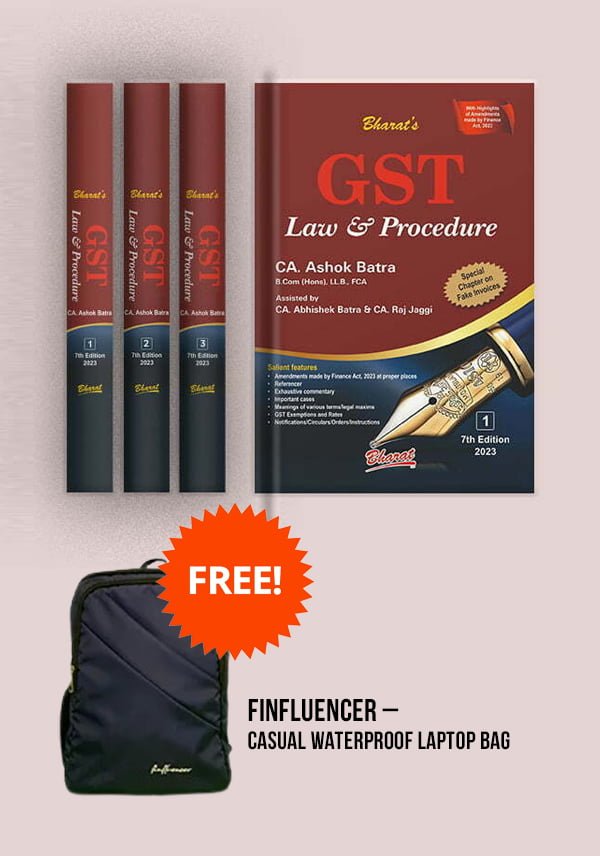 GST Law & Procedures [set of 3 volumes] + Free Finfluencer Casual