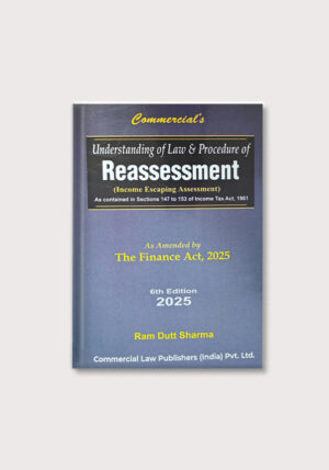 Understanding of Law and Procedure of Reassessment