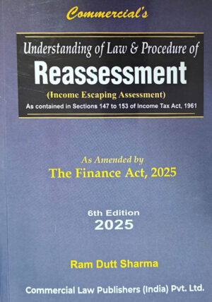 Understanding of Law and Procedure of Reassessment