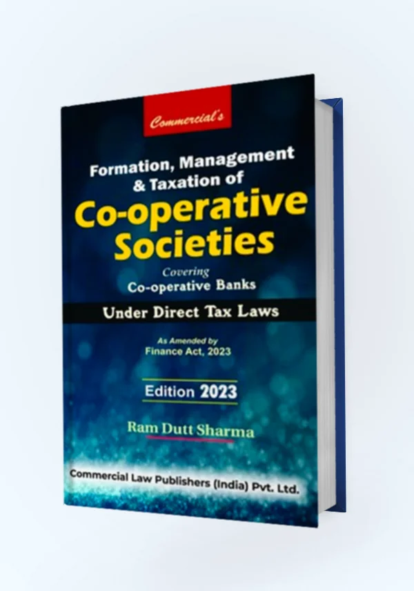 Formation , Management & Taxation of Co-operative Societies