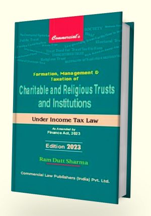 Formation Management And Taxation Of Charitable And Religious Trust And Institutions Under Income Tax Law - shopscan