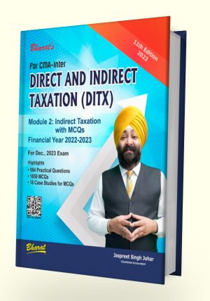 DIRECT AND INDIRECT TAXATION (DITX), Module 2 : Indirect Taxation with MCQs - shopscan