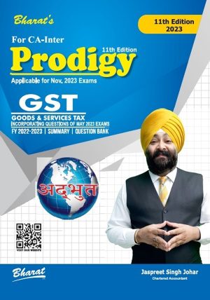Prodigy of Goods & Services Tax (GST) (Summary & Solved Examination Questions) for CA Inter - SHOPSCAN