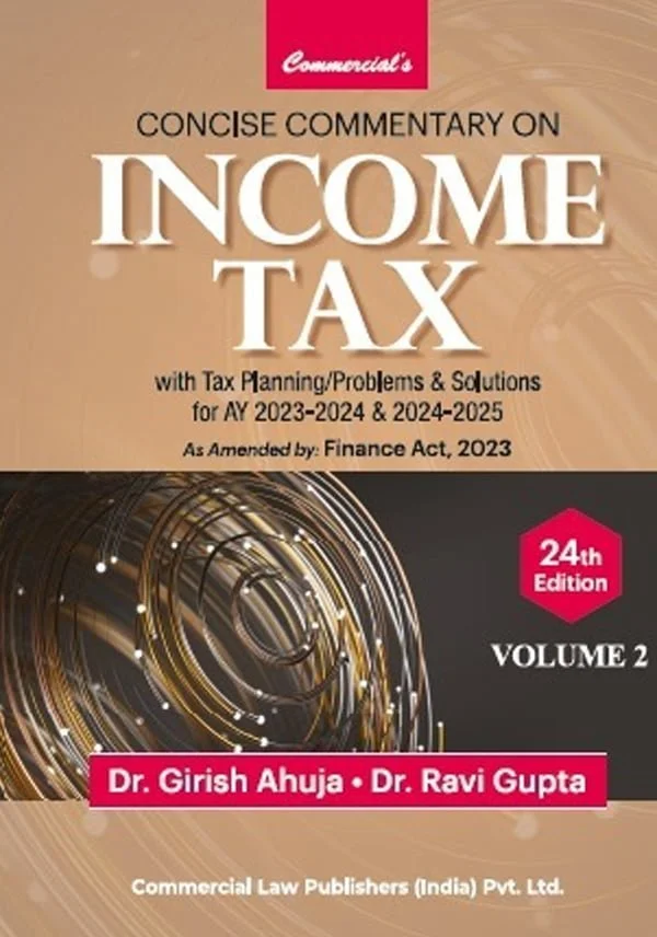 Concise Commentary on Income Tax (Set of 2 Vol.) - Image 3