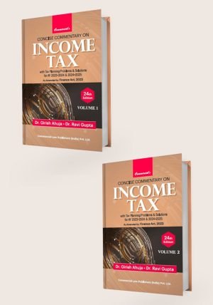 Concise Commentary on Income Tax (Set of 2 Vol.)
