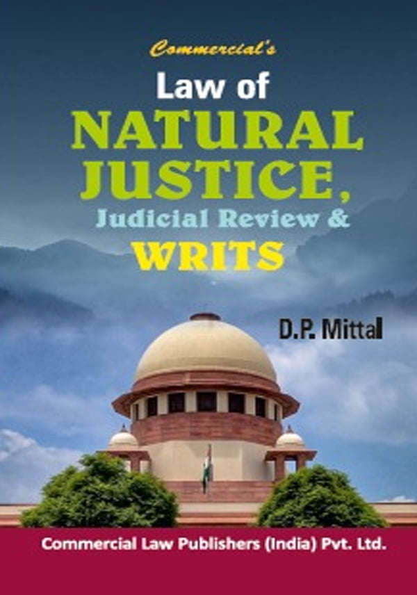 Law of Natural Justice, Judicial Review & Writs - SHOPSCAN