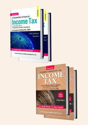 Combo Offer – A Compendium of Issues on Income Tax (in 2 Vol.) + Concise Commentary on Income Tax (Set of 2 Vol.) - shopscan