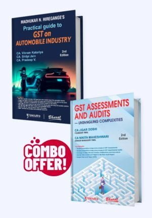 Combo - GST Assessments & Audits – Untangling Complexities + Practical Guide to GST on Automobile Industry