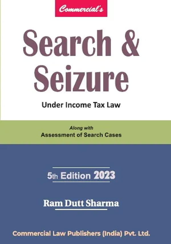 Search & Seizure under Income Tax Law (5th Edition) - Shopscan 2