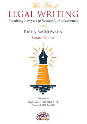 The Art of Legal Writing (Practicing Lawyers to Successful Professionals), Second Edition