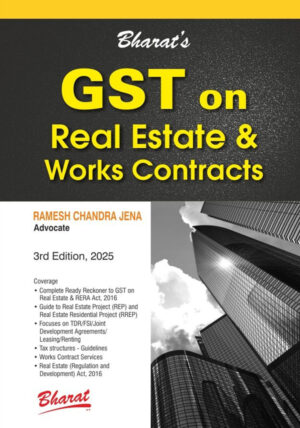 GST on Real Estate & Works Contracts