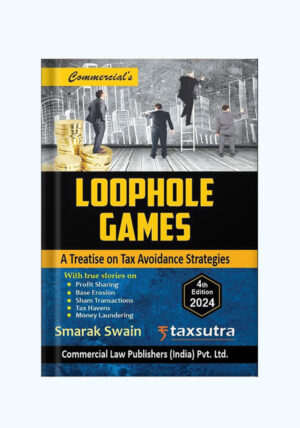 Loophole Games—A Treatise On Tax Avoidance Strategies