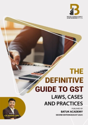 GST---GST-Books---GST-Guide---GST-Book---Shopscan-GST-Books---Shopscan---Shop-scan---Batuk-Academy---Case-laws---Goods-and-Services-Tax