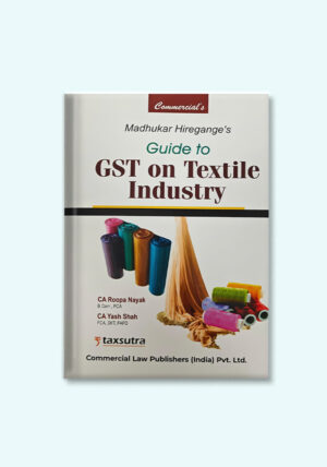 Guide to GST on Textile Industry