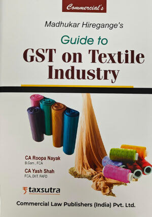 Guide to GST on Textile Industry