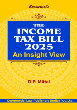 The Income Tax Bill 2025 - An Insight View