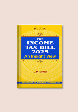 The Income Tax Bill 2025 - An Insight View