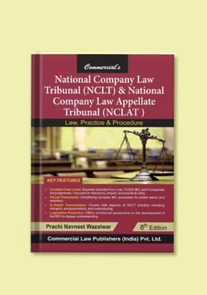 National Company Law Tribunal (NCLT) & National Company Law Appellate Tribunal (NCLAT)