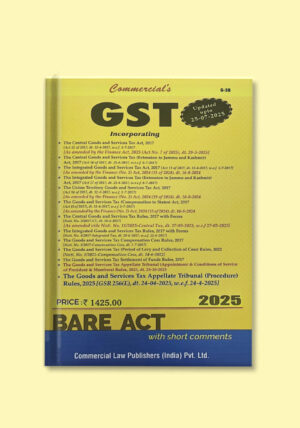 GST Incorporating - Bare Act [July 2025 Edition]