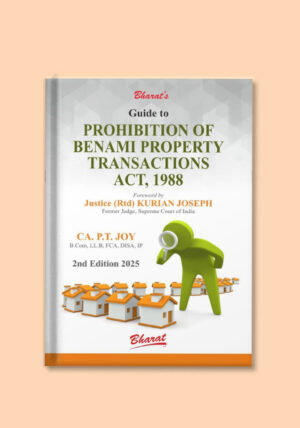 Guide to PROHIBITION OF BENAMI PROPERTY TRANSACTIONS ACT, 1988