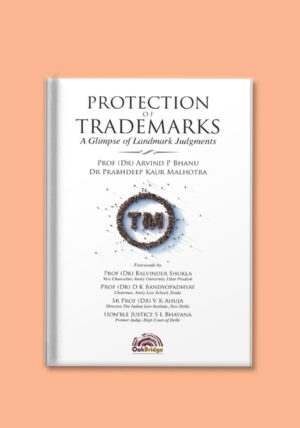 Protection of Trademarks: A Glimpse of Landmark Judgments
