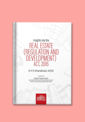 Insights into The Real Estate (Regulation and Development) Act, 2016