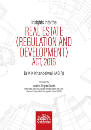 Insights into The Real Estate (Regulation and Development) Act, 2016