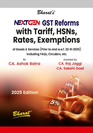 NextGen GST Reforms - GST 2.0 Handbook - GST Reform Book - Latest GST Amendments 2025 - GST Tariff & HSN Classification