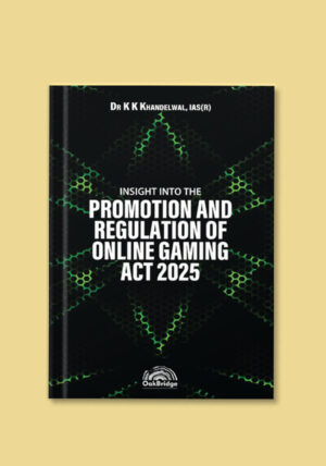 Promotion and Regulation of Online Gaming Act 2025, Online Gaming Law India, Technology law in India, Cyber law and gaming, Esports legal,