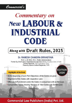 Commentary on New Labour & Industrial Code - Along with Draft Rules, 2025 - shopscan