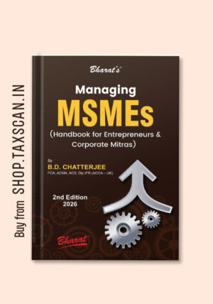 Cover of ‘Managing MSMEs’ book by Bharat Law House, a professional guide on managing micro, small and medium enterprises, featuring a clean layout with title text and publisher branding