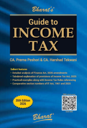 Bharat’s Guide to Income Tax 35th Edition 2026 by CA Prerna Peshori and CA Harshad Tekwani