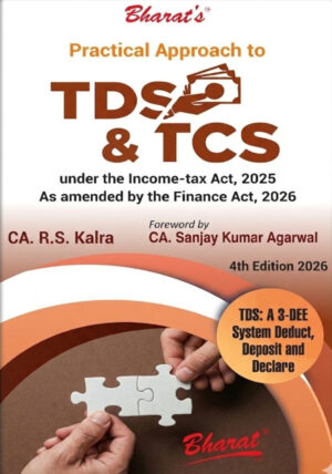 Practical Approach to TDS & TCS under the Income-tax Act, 2025 as amended by the Finance Act, 2026