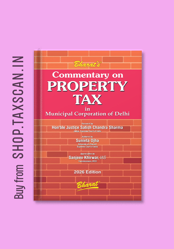 Commentary on Property Tax in Municipal Corporation of Delhi - Shopscan