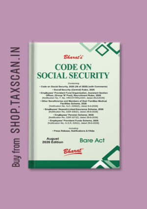 Code On Social Security - Aug 2026 Edition - Bharat Law House